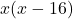 x(x-16)