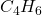 C_4H_6