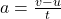a = \frac{v-u}{t}