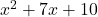 x^2+7x+10