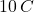 10\,C