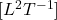 [L^2T^{-1}]