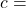 c =
