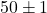 50\pm1