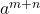 a^{m+n}