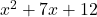 x^2+7x+12
