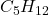 C_5H_{12}