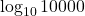 \log_{10}10000
